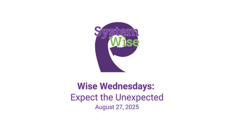 Wise Wednesday August 27, 2025
